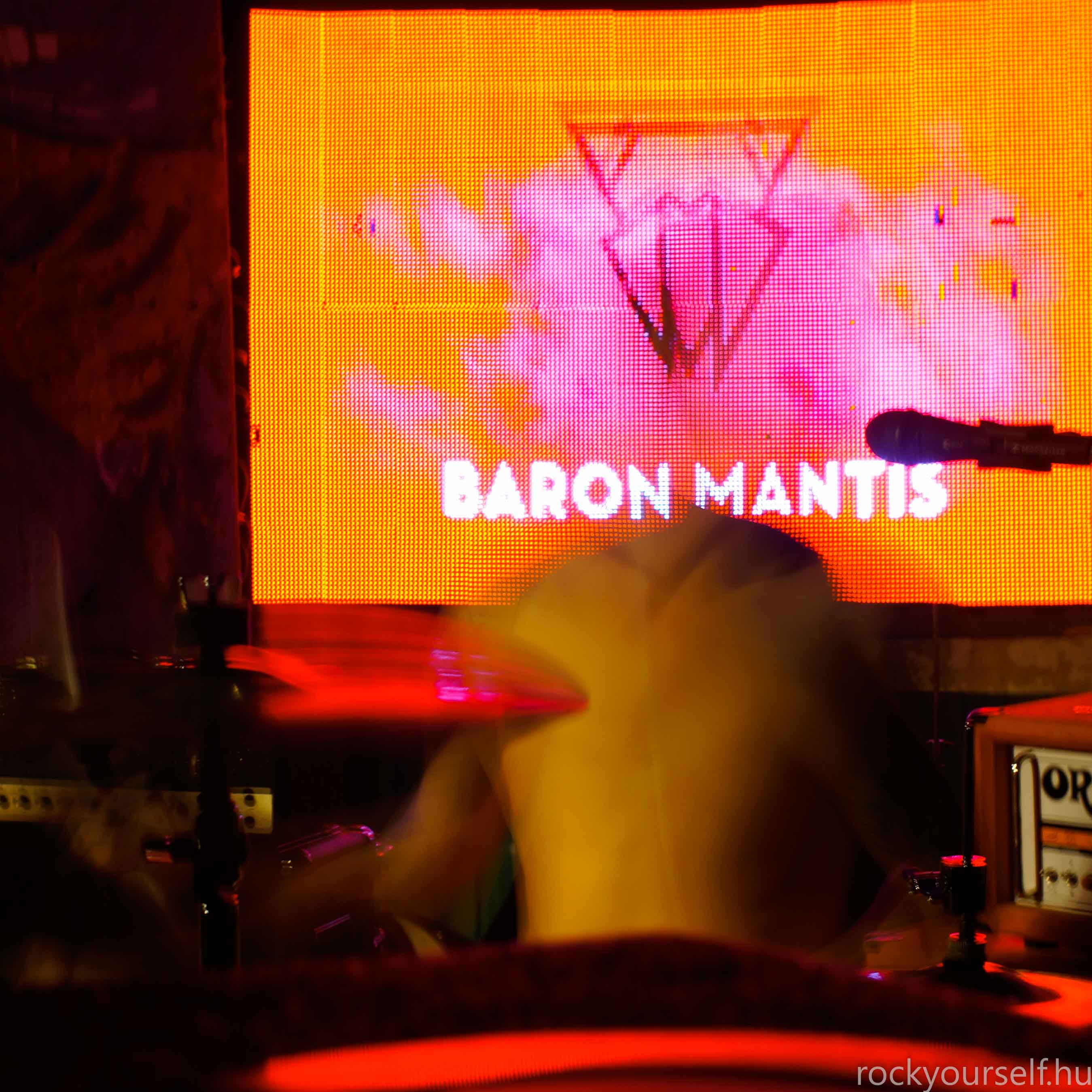 Baron Mantis @ Fészek 2016.